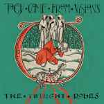 THEY CAME FROM VISIONS - The Twilight Robes CD